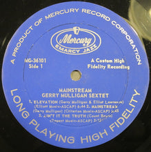 Load image into Gallery viewer, Gerry Mulligan And His Sextet : Mainstream Of Jazz (LP, Album, RE)