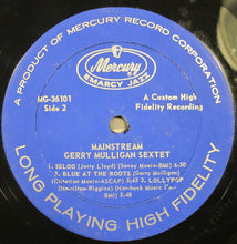 Load image into Gallery viewer, Gerry Mulligan And His Sextet : Mainstream Of Jazz (LP, Album, RE)