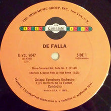 Load image into Gallery viewer, Manuel De Falla / Jorge Federico Osorio, Xalapa Symphony Orchestra*, Herrera De La Fuente* : Three Cornered Hat (Suite No. 2), La Vida Breve (Interlude And Dance), Nights In The Gardens Of Spain (LP, Album)