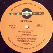 Load image into Gallery viewer, Manuel De Falla / Jorge Federico Osorio, Xalapa Symphony Orchestra*, Herrera De La Fuente* : Three Cornered Hat (Suite No. 2), La Vida Breve (Interlude And Dance), Nights In The Gardens Of Spain (LP, Album)