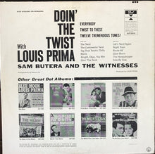 Laden Sie das Bild in den Galerie-Viewer, Louis Prima, Sam Butera And The Witnesses : Doin' The Twist With Louis Prima (LP)
