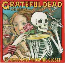 Load image into Gallery viewer, Grateful Dead* : The Best Of: Skeletons From The Closet (CD, Comp, RE, RM)