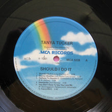 Charger l'image dans la galerie, Tanya Tucker : Should I Do It (LP)