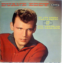 Load image into Gallery viewer, Duane Eddy : Songs Of Our Heritage (LP, Album, Gat)