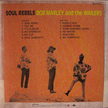 Load image into Gallery viewer, Bob Marley And The Wailers* : Soul Rebels (LP, Album, RE, 180)
