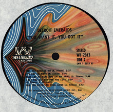 Laden Sie das Bild in den Galerie-Viewer, Detroit Emeralds : You Want It, You Got It (LP, Album, Pit)