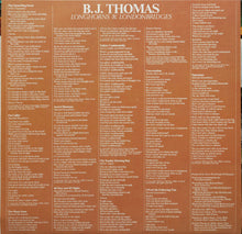 Laden Sie das Bild in den Galerie-Viewer, B.J. Thomas : Longhorns & Londonbridges (LP, Album)