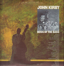 Load image into Gallery viewer, John Kirby : Boss Of The Bass (2xLP, Comp, Promo)