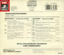 Charger l'image dans la galerie, Khachaturian*, Royal Philharmonic Orchestra, Yuri Temirkanov : Suites From The Ballets: Spartacus • Gayaneh (CD, Album)