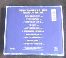Laden Sie das Bild in den Galerie-Viewer, Bobby Bland, B.B. King : I Like To Live The Love (CD, Album, Comp)