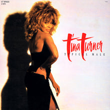 Laden Sie das Bild in den Galerie-Viewer, Tina Turner : Typical Male (Dance Mix) (12", Single, Spe)