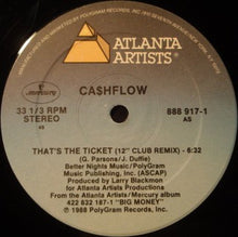 Load image into Gallery viewer, Ca$hflow : That's The Ticket (12", Single)