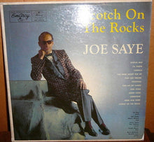 Load image into Gallery viewer, Joe Saye : Scotch On The Rocks (LP, Album, Mono)