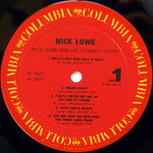 Load image into Gallery viewer, Nick Lowe And His Cowboy Outfit : Nick Lowe And His Cowboy Outfit (LP, Album, Pit)