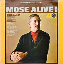 Load image into Gallery viewer, Mose Allison : Mose Alive! (LP, Album)
