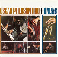 Load image into Gallery viewer, Oscar Peterson Trio* + Clark Terry : Oscar Peterson Trio + One (CD, Album, RE)