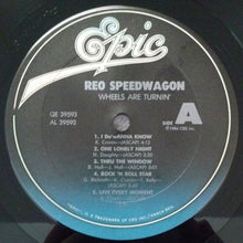 Laden Sie das Bild in den Galerie-Viewer, REO Speedwagon : Wheels Are Turnin' (LP, Album, Car)
