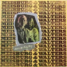 Load image into Gallery viewer, Meisburg & Walters : Love's An Easy Song (LP, Album)