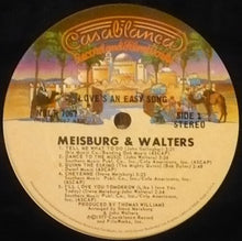 Load image into Gallery viewer, Meisburg & Walters : Love's An Easy Song (LP, Album)