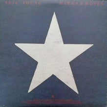 Laden Sie das Bild in den Galerie-Viewer, Neil Young : Hawks & Doves (LP, Album, Los)