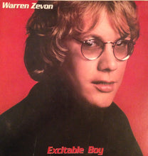 Laden Sie das Bild in den Galerie-Viewer, Warren Zevon : Excitable Boy (LP, Album, PRC)