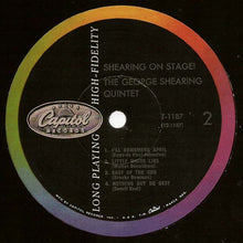 Laden Sie das Bild in den Galerie-Viewer, The George Shearing Quintet : Shearing On Stage! (LP, Album, Mono)