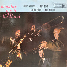 Charger l'image dans la galerie, Hank Mobley, Billy Root, Curtis Fuller, Lee Morgan : Monday Night At Birdland (LP, Album, Mono)