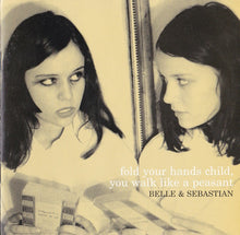 Laden Sie das Bild in den Galerie-Viewer, Belle & Sebastian : Fold Your Hands Child, You Walk Like A Peasant (CD, Album)