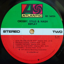 Load image into Gallery viewer, Crosby, Stills & Nash : Replay (LP, Comp, MO )