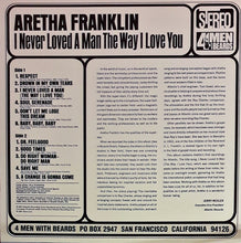 Load image into Gallery viewer, Aretha Franklin : I Never Loved A Man The Way I Love You (LP, Album, RE, 180)