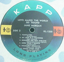 Charger l'image dans la galerie, Jane Morgan : Love Makes The World Go Round (LP, Album, Mono)