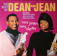 Laden Sie das Bild in den Galerie-Viewer, Dean & Jean : Hey Jean, Hey Dean - The Best Of Dean & Jean (LP, Comp)