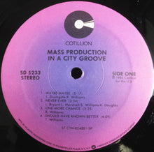 Load image into Gallery viewer, Mass Production : In A City Groove (LP, Album, P/Mixed, Spe)