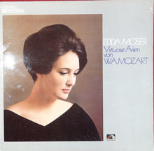 Load image into Gallery viewer, Edda Moser, Bayerisches Staatsorchester, Wolfgang Sawallisch, Leopold Hager, W.A.Mozart* : Virtuose Arien Von W.A. Mozart (LP)