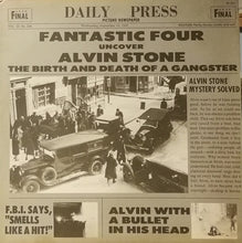 Load image into Gallery viewer, Fantastic Four : Alvin Stone (The Birth And Death Of A Gangster) (LP, Album, Promo)