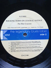 Load image into Gallery viewer, Pee Wee Crayton : Rocking Down On Central Avenue (LP, Comp)
