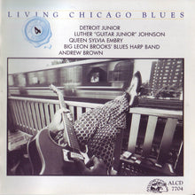 Charger l'image dans la galerie, Detroit Junior / Luther "Guitar Junior" Johnson / Queen Sylvia Embry, Big Leon Brooks' Blues Harp Band, Andrew Brown : Living Chicago Blues - Volume Number 4 (CD, Comp)