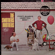 Load image into Gallery viewer, The Smothers Brothers* : Mom Always Liked You Best! (LP, Album, Mer)