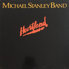 Load image into Gallery viewer, Michael Stanley Band : Heartland (LP, Album, All)