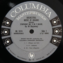 Load image into Gallery viewer, Brahms* - Bruno Walter, Columbia Symphony Orchestra : Symphony No. 3 In F Major / Variations On A Theme By Haydn (LP, Mono)