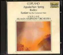 Load image into Gallery viewer, Copland* - Louis Lane, Atlanta Symphony Orchestra : Appalachian Spring • Rodeo • Fanfare For The Common Man (CD, Album, 2nd)