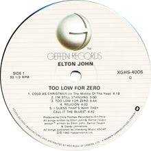 Laden Sie das Bild in den Galerie-Viewer, Elton John : Too Low For Zero (LP, Album, RE)