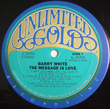 Charger l'image dans la galerie, Barry White : The Message Is Love (LP, Album, Ter)