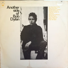 Load image into Gallery viewer, Bob Dylan : Another Side Of Bob Dylan (LP, Album, RE)