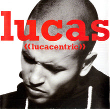 Charger l'image dans la galerie, Lucas (2) : Lucacentric (CD, Album)