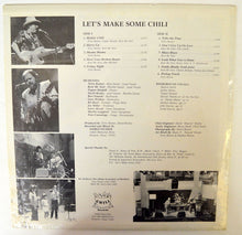 Laden Sie das Bild in den Galerie-Viewer, Chili (5) : Makin' Chili (LP, Album)