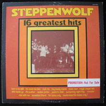 Laden Sie das Bild in den Galerie-Viewer, Steppenwolf : 16 Greatest Hits (LP, Comp, Promo)