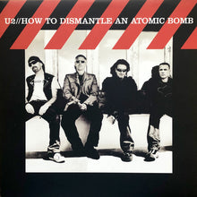 Load image into Gallery viewer, U2 : How To Dismantle An Atomic Bomb (LP, Album)