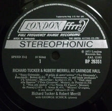 Charger l'image dans la galerie, Richard Tucker (2) And Robert Merrill : Richard Tucker And Robert Merrill At Carnegie Hall (2xLP, Album)
