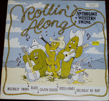 Laden Sie das Bild in den Galerie-Viewer, Various : Rollin' Along: An Anthology of Western Swing (LP, Comp)